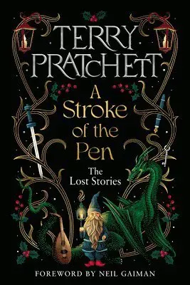 A Stroke of the Pen : The Lost Stories