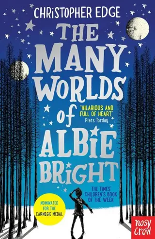 Many Worlds of Albie Bright