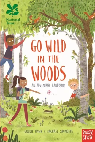 National trust: go wild in the woods
