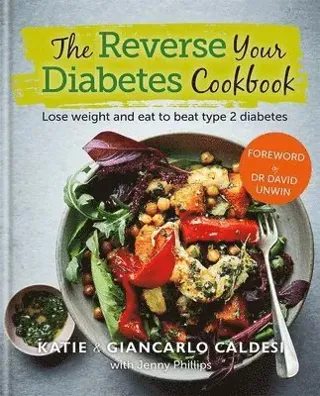The Reverse Your Diabetes Cookbook