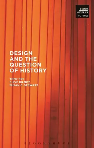 Design and the Question of History
