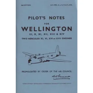 Wellington III, X, XI, XII, XIII & XIV Pilot's Notes