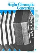 Handbook For Anglo Chromatic Concertina