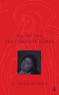 Complete Works St. Teresa Of Avila Vol2