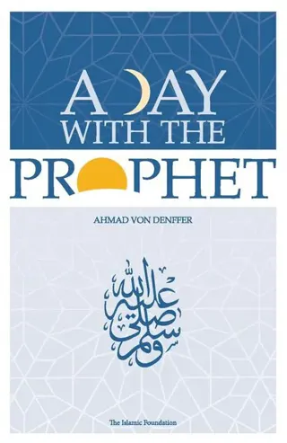 Day with the Prophet