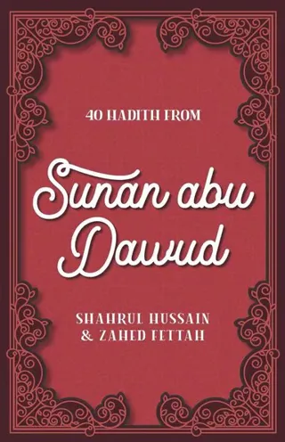 40 Hadith from Sunan abu Dawud
