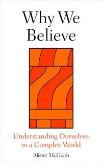 Why We Believe