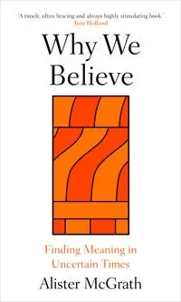 Why We Believe