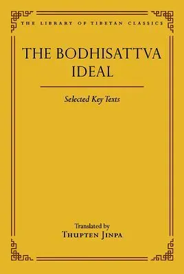 The Bodhisattva Ideal