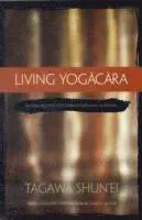 Living Yogacara