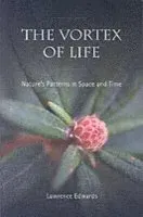 The Vortex of Life