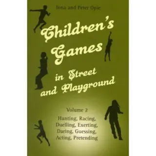 Children's Games in Street and Playground