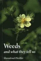 Weeds and What They Tell Us