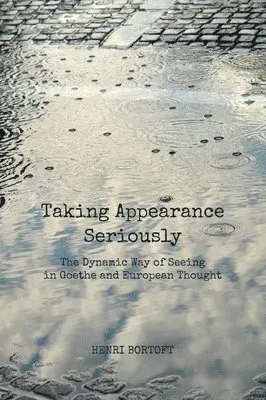 Taking Appearance Seriously