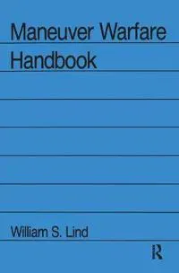 Maneuver Warfare Handbook