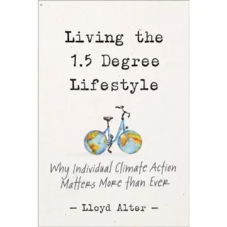 Living the 1.5 Degree Lifestyle