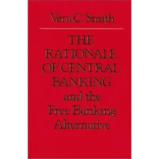 Rationale of Central Banking