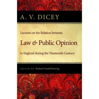 Lectures on the Relation Between Law & Public Opinion