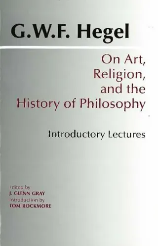On Art, Religion, and the History of Philosophy