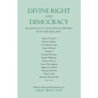 Divine Right and Democracy