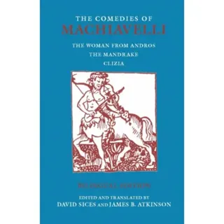 The Comedies of Machiavelli