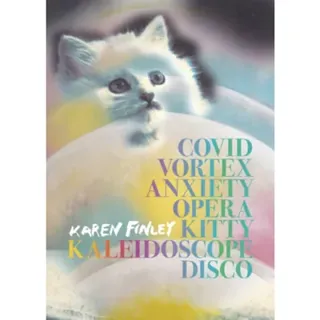 COVID Vortex Anxiety Opera Kitty Kaleidoscope Disco