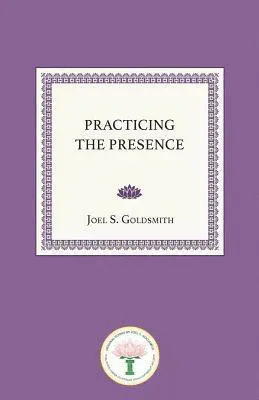 Practicing the Presence