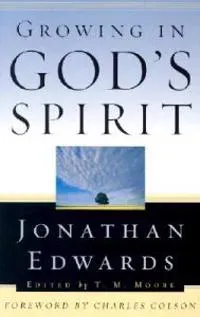 Growing in God’s Spirit