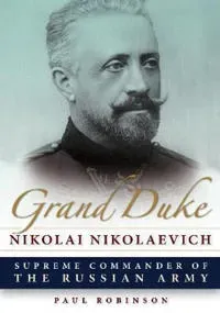 Grand Duke Nikolai Nikolaevich