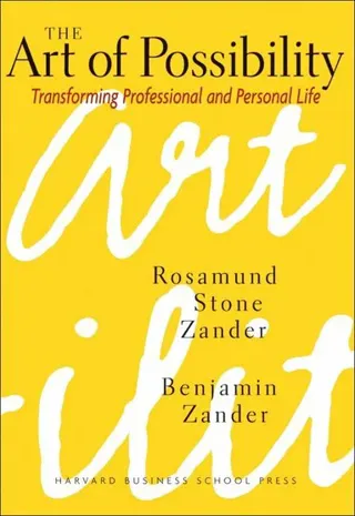 The Art of Possibility