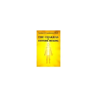 Chakras and esoteric healing