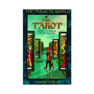 The Magical World of the Tarot