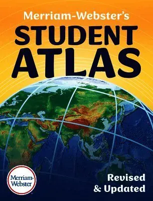 Merriam-Webster's Student Atlas