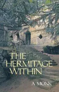 The Hermitage Within