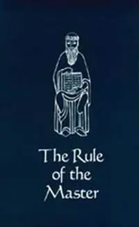 The Rule of the Master
