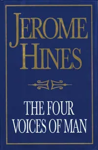 The Four Voices of Man