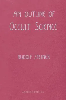 Outline of Occult Science