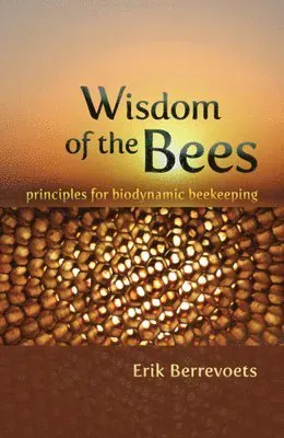 The Wisdom of Bees
