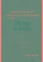 The Way to Nicea