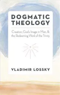 Orthodox Dogmatic Theology