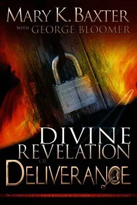 Divine Revelation of Deliverance