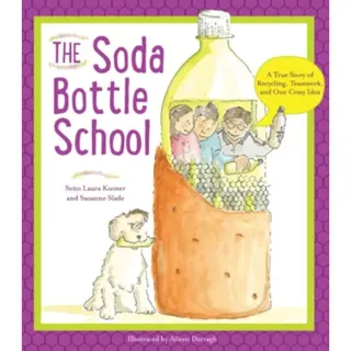 The Soda Bottle School