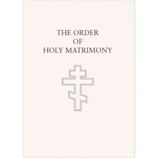 The Order of Holy Matrimony