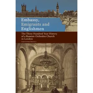 Embassy, Emigrants, and Englishmen