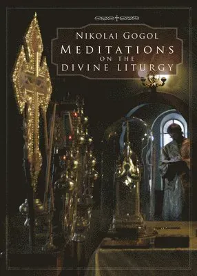 Meditations on the Divine Liturgy