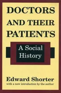 Doctors and Their Patients