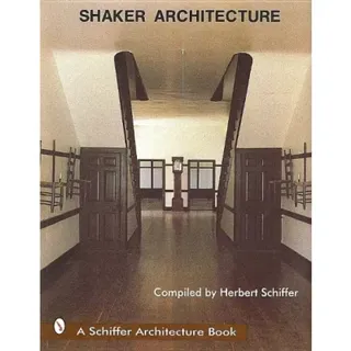 Shaker Architecture