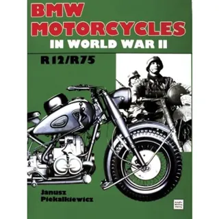Bmw motorcycles in world war ii - r12 / r75