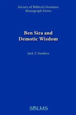 Ben Sira and Demotic Wisdom