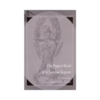 The Magical Ritual of the Sanctum Regnum